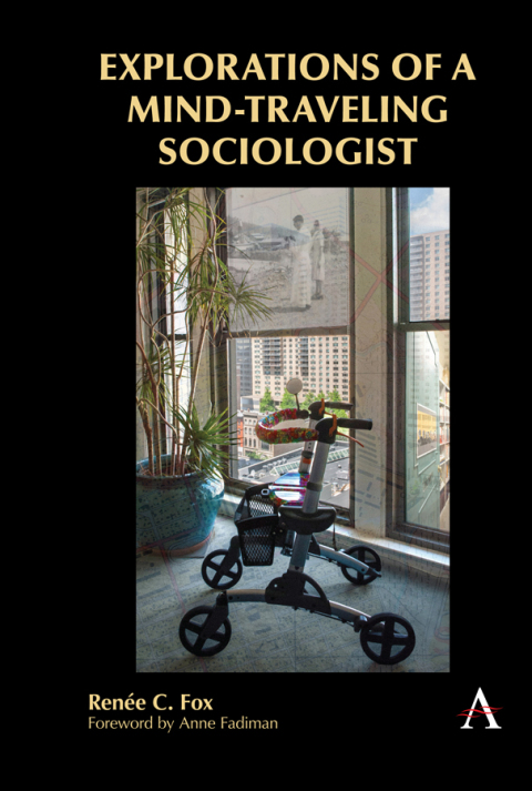 Cover image for book Explorations of a Mind-Traveling Sociologist