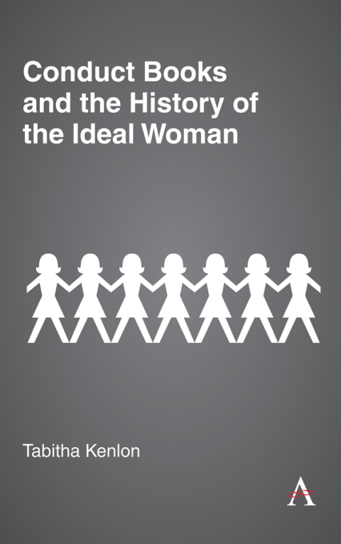 Cover image for book Conduct Books and the History of the Ideal Woman