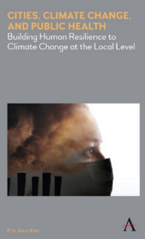 Cover image for book Cities, Climate Change, and Public Health