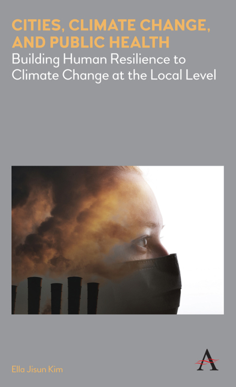 Cover image for book Cities, Climate Change, and Public Health