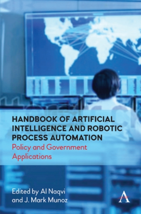 Handbook of Artificial Intelligence and Robotic Process Automation 