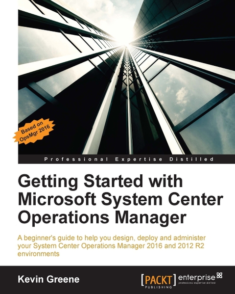 Cover image for book Getting Started with Microsoft System Center Operations Manager