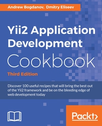 Omslagafbeelding: Yii2 Application Development Cookbook - Third Edition 3rd edition 9781785281761