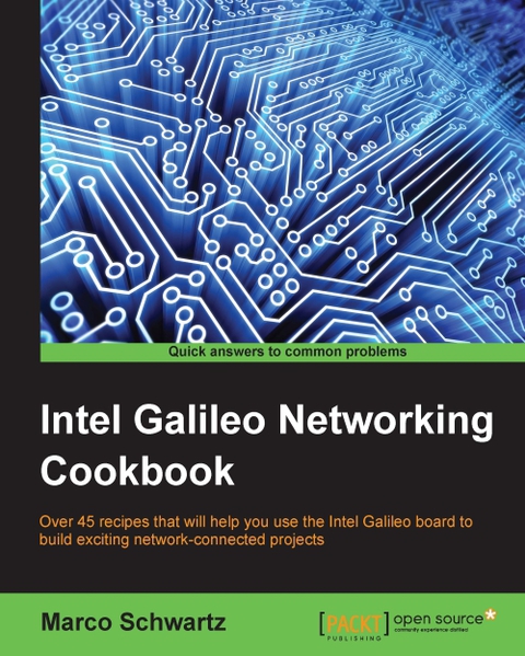 Cover image for book Intel Galileo Networking Cookbook