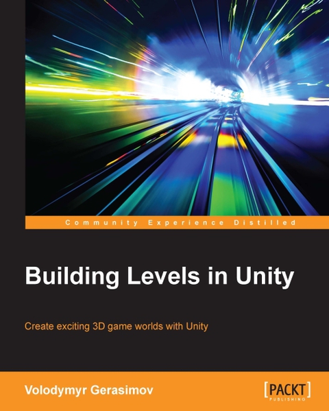 Cover image for book Building Levels in Unity
