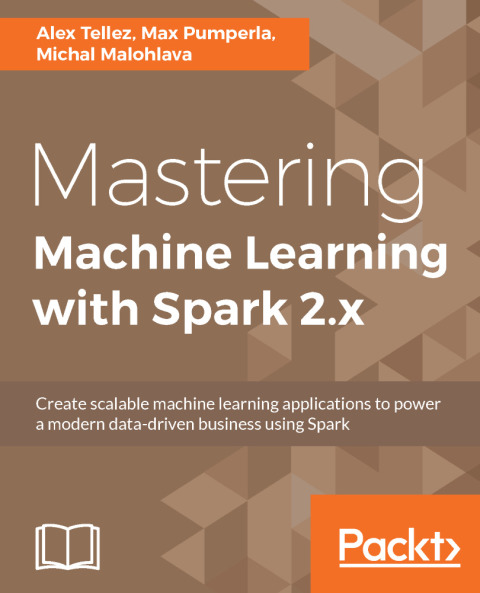 Cover image for book Mastering Machine Learning with Spark 2.x