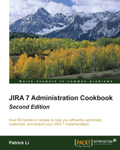 Cover image for book JIRA 7 Administration Cookbook