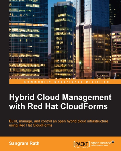 Cover image for book Hybrid Cloud Management with Red Hat CloudForms