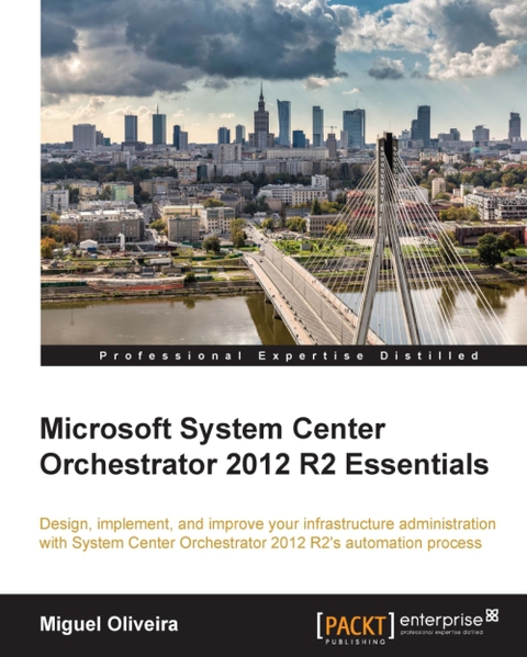Cover image for book Microsoft System Center Orchestrator 2012 R2 Essentials