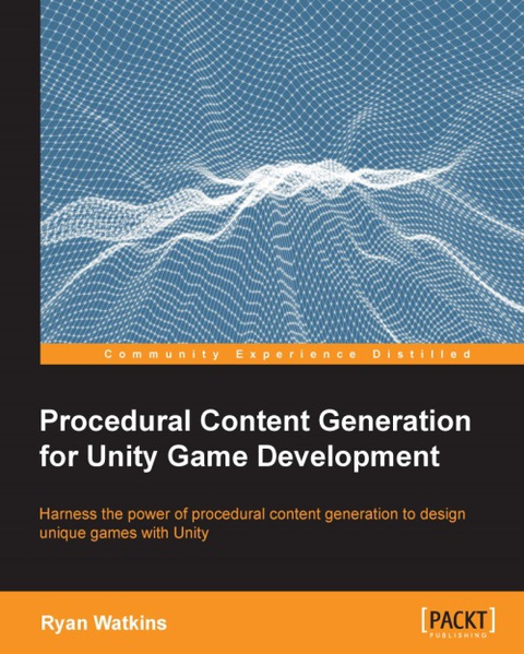 Cover image for book Procedural Content Generation for Unity Game Development