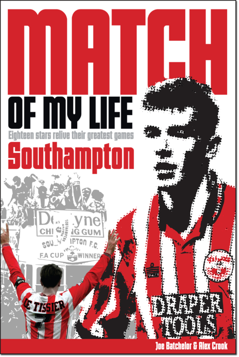 Cover image for book Southampton Match of My Life
