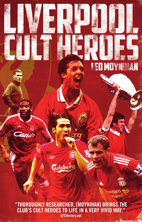 Cover image for book Liverpool FC Cult Heroes