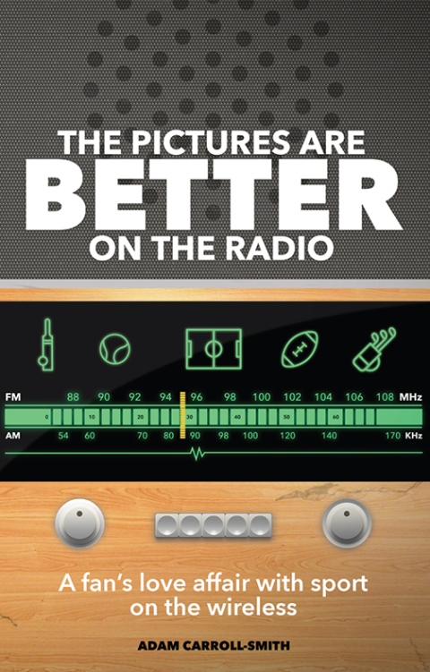 Cover image for book The Pictures are Better on the Radio