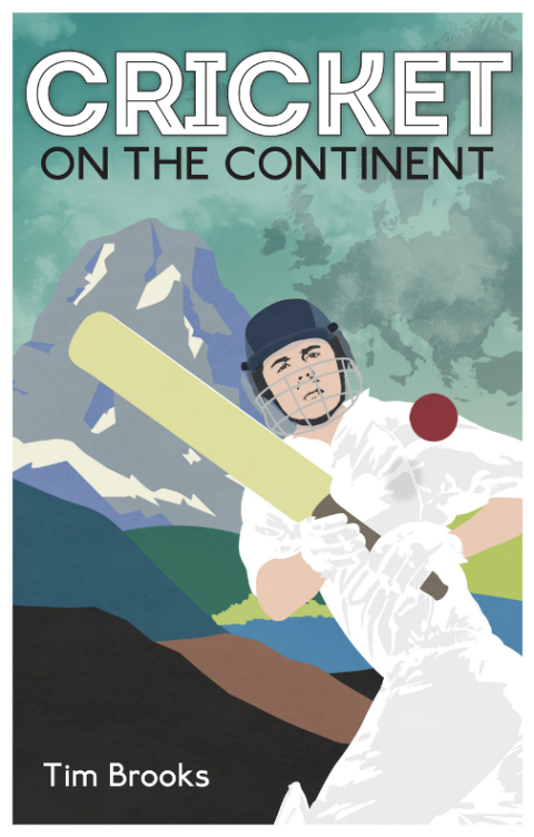 Cover image for book Cricket on the Continent