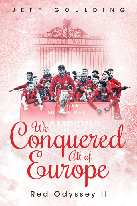 Cover image for book We Conquered All of Europe