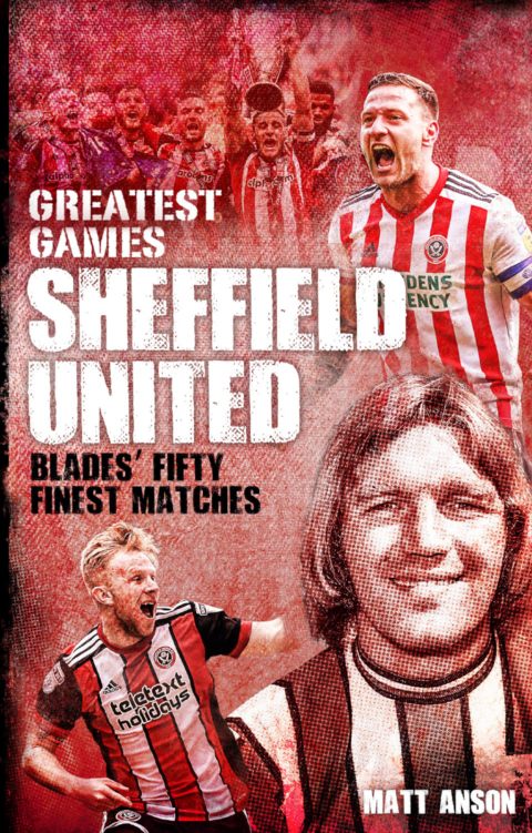 Cover image for book Sheffield United Greatest Games