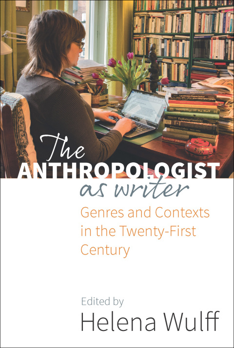 Cover image for book The Anthropologist as Writer