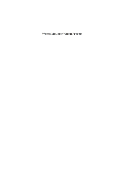 Cover image for book Whose Memory? Which Future?
