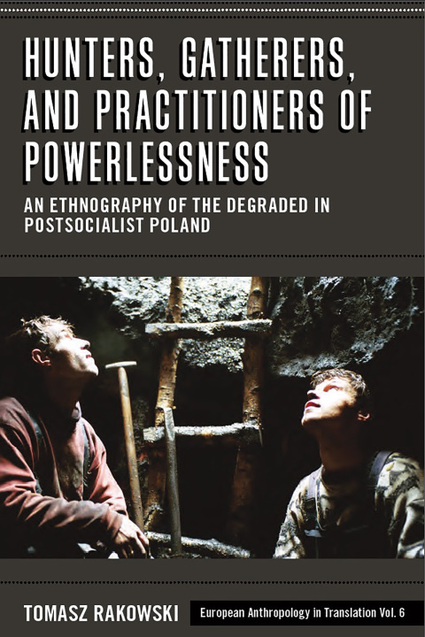 Cover image for book Hunters, Gatherers, and Practitioners of Powerlessness