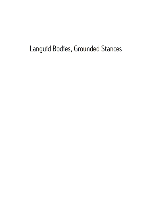 Cover image for book Languid Bodies, Grounded Stances