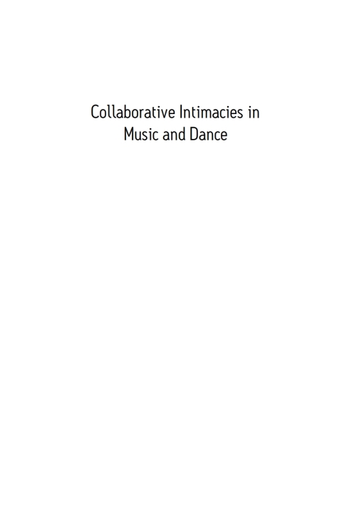 Cover image for book Collaborative Intimacies in Music and Dance