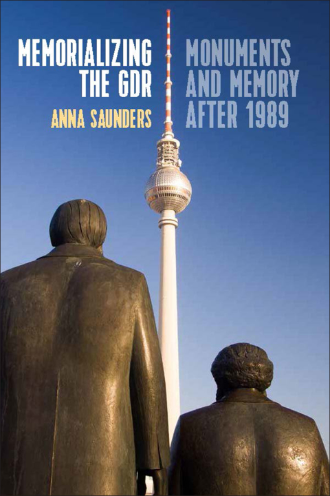 Cover image for book Memorializing the GDR