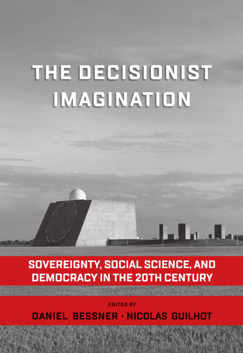 Cover image for book The Decisionist Imagination