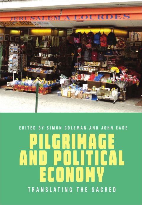 Cover image for book Pilgrimage and Political Economy