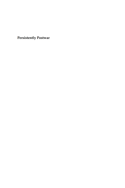 Cover image for book Persistently Postwar