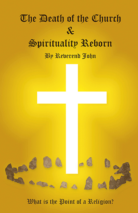 Cover image for book The Death of the Church and Spirituality Reborn