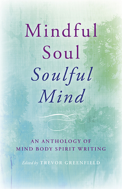 Cover image for book Mindful Soul, Soulful Mind