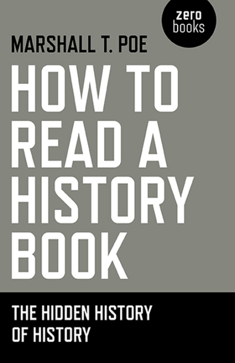 Cover image for book How to Read a History Book