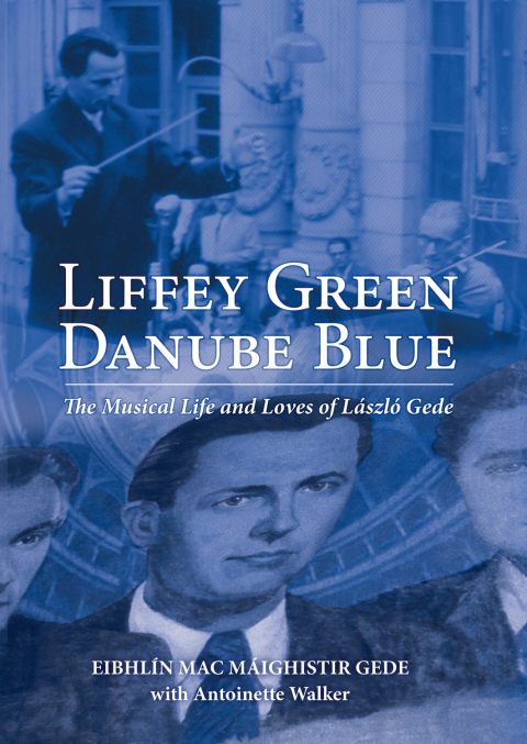 Cover image for book Liffey Green, Danube Blue