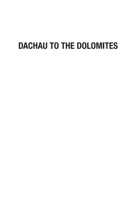 Cover image for book Dachau to Dolomites