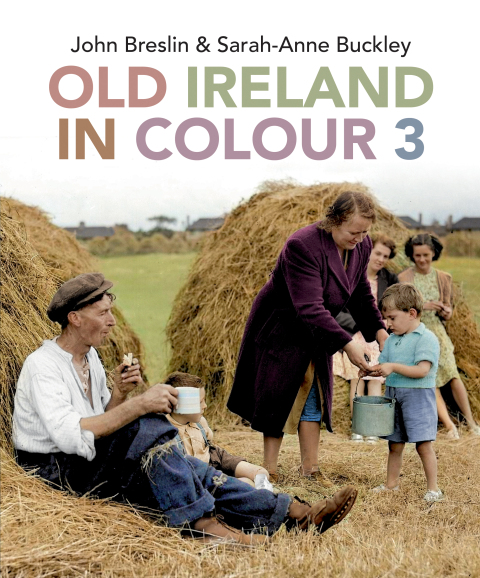 Old Ireland in Colour 3 