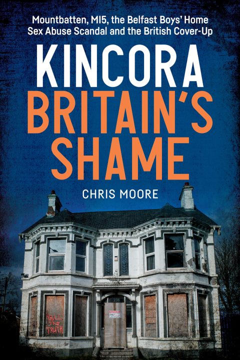 Kincora: Britain's Shame 