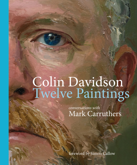 Cover image for book Colin Davidson: Twelve Paintings