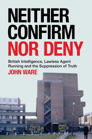 Neither Confirm Nor Deny