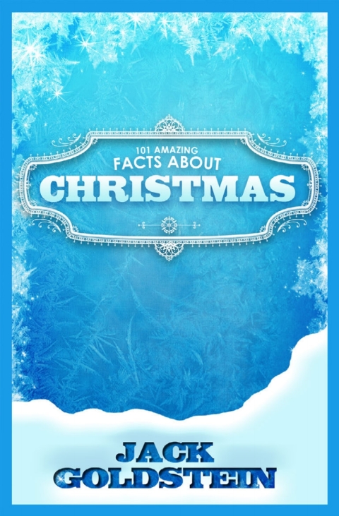 Cover image for book 101 Amazing Facts about Christmas