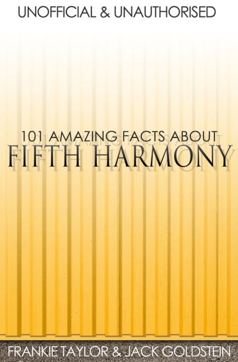 Cover image for book 101 Amazing Facts about Fifth Harmony