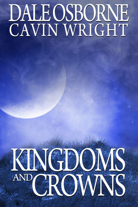 Cover image for book Kingdoms and Crowns