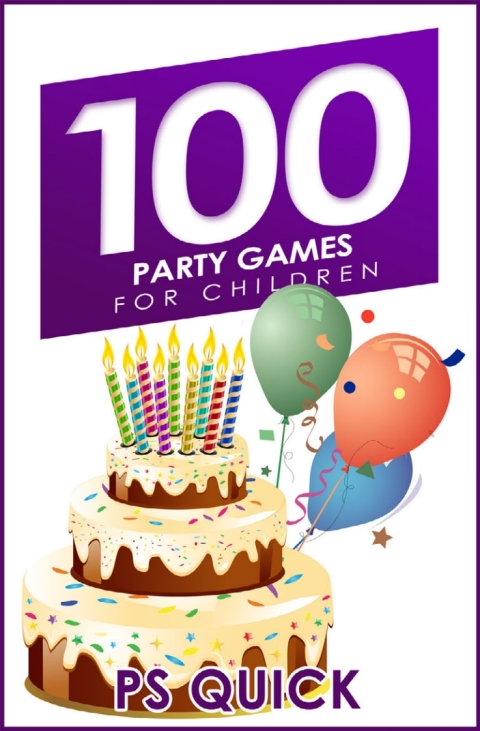 Cover image for book 100 Party Games for Children