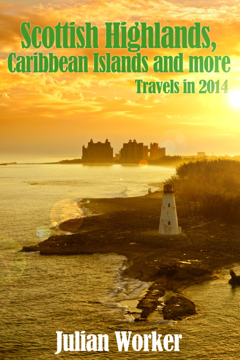Cover image for book Scottish Highlands, Caribbean Islands and more