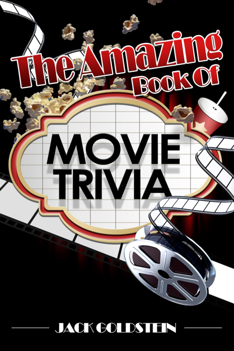 Cover image for book The Amazing Book of Movie Trivia