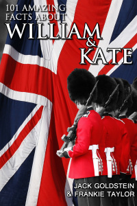 Cover image: 101 Amazing Facts about William and Kate 1st edition 9781781661376