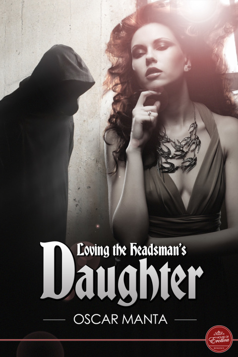 Cover image for book Loving the Headsman's Daughter