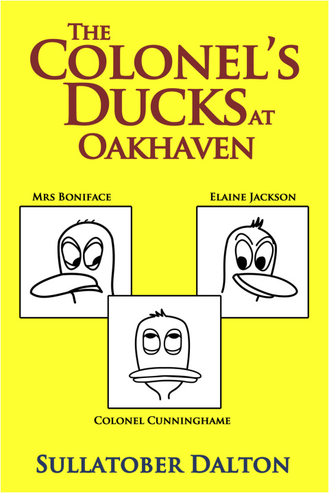 Cover image for book The Colonel's Ducks at Oakhaven