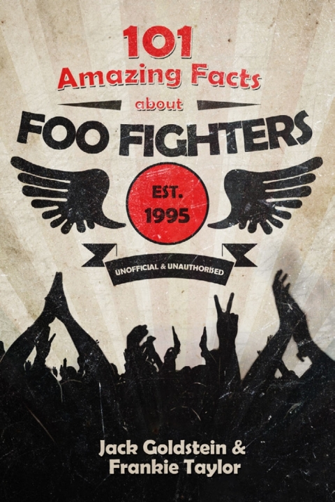 Cover image for book 101 Amazing Facts about Foo Fighters