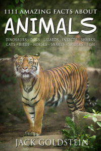 Cover image: 1111 Amazing Facts about Animals 1st edition 9781785383007