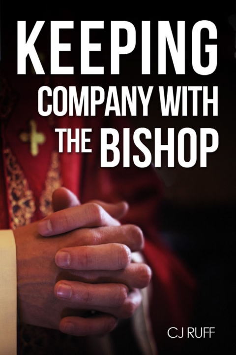 Cover image for book Keeping Company with the Bishop